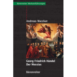 Georg Friedrich Händel : Der Messias - Andreas Waczkat