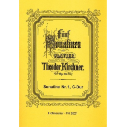 Sonatine C-Dur op.70,1 : für Klavier - Theodor Kirchner