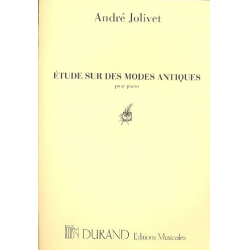 Etude sur des Modes antiques : pour piano -André Jolivet