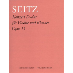 Schülerkonzert D-Dur Nr.4 op.15 : - Friedrich Seitz