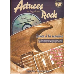 Rock vol.1 (+CD) : Astuces de la guitare - Denis Roux