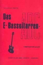 Das E-Bassgitarren-ABC - Friedrich Stoppa