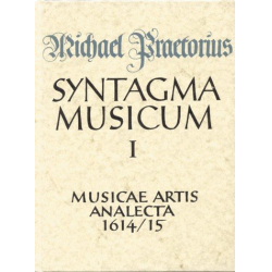 SYNTAGMA MUSICUM BAND 1 : - Michael Praetorius