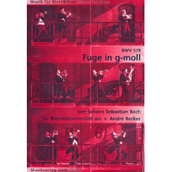 Fuge g-Moll BWV578 : für Blechbläserensemble - Johann Sebastian Bach