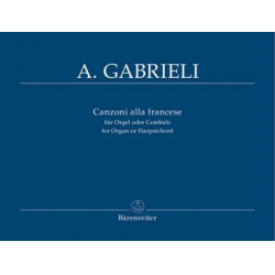 Canzoni alla francese : per organo - Andrea Gabrieli