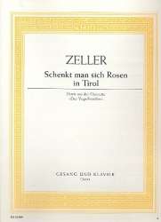 Schenkt man sich Rosen in Tirol - Carl Zeller / Arr. Wilhelm Lutz