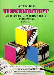 Bastien Piano Basics Klavierschule - Theorie Stufe/Level 3 -Jane and James Bastien