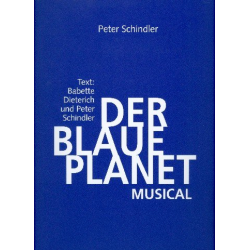 Der blaue Planet : - Peter Schindler
