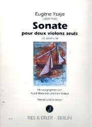 Sonate op.posthume : pour - Eugène Ysaye