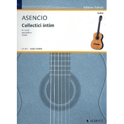 Collectici intim : für Gitarre - Vicente Asencio