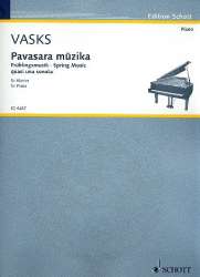 Pavasara muzika : für Klavier - Peteris Vasks