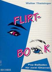 Flirt-Book : Pop-Balladen - Walter Theisinger