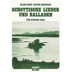 Schottische Lieder und Balladen : - Dieter Kreidler / Arr. Dieter Kreidler