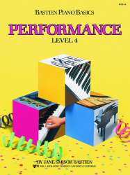 Bastien Piano Basics: Performance - Level 4 - Jane Smisor Bastien