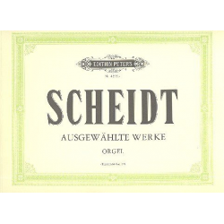 Ausgewählte Orgelwerke -Samuel Scheidt