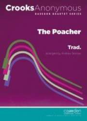 The Poacher (of game and music) - Traditional / Arr. Andrew Skirrow