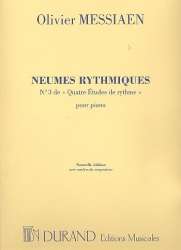 Neumes rythmiques : - Olivier Messiaen