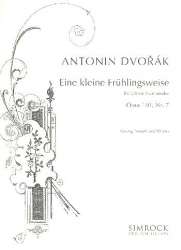 Eine kleine Frühlingsweise op.101,7 : - Antonin Dvorak