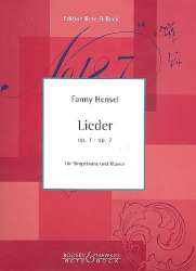 Lieder op.1 und op.7 : - Fanny Cecile Mendelssohn (Hensel)