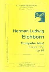 Trompeter blas op.82 : - Hermann Eichborn