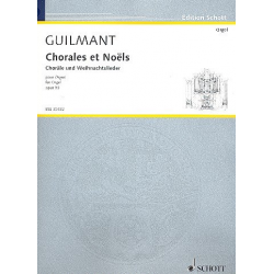 Choräle und Weihnachtslieder - Alexandre Guilmant