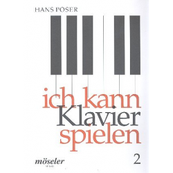 Ich kann Klavier spielen Band 2 : - Hans Poser