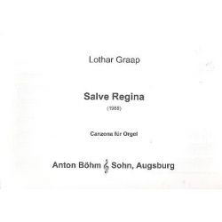 Salve Regina : Canzona für Orgel - Lothar Graap