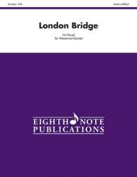 London Bridge - Jim Parcel