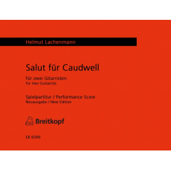 Salut für Caudwell : für 2 Gitarristen - Helmut Lachenmann