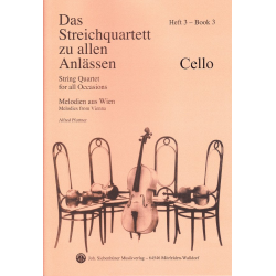 Das Streichquartett zu allen Anlässen Band 3 - Violoncello -Alfred Pfortner