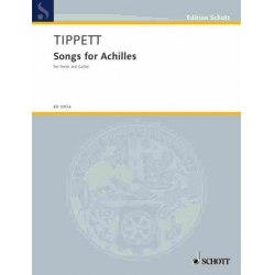 Songs for Achilles : for tenor and guitar - Michael Tippett