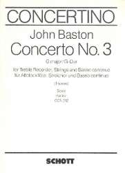 Konzert G-Dur Nr.3 : für Altblockflöte, - John Baston / Arr. Walter Kolneder