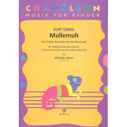 Mullemuh : für Kinderchor und Instrumente - Kurt Grahl