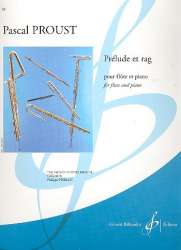 Prelude et Rag : pour flûte et piano - Pascal Proust