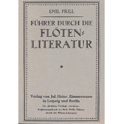 Führer durch die Flöten-Literatur - Emil Prill