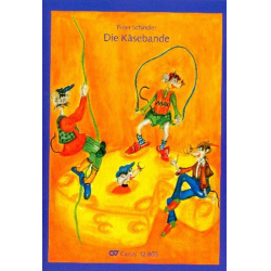 Die Käsebande (+CD) : für Kinderchor - Peter Schindler
