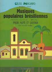 Musique Populaires Brésiliennes für Flöte und Gitarre -Celso Machado