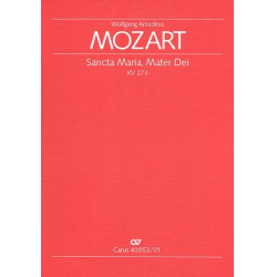 Sancta Maria mater Dei KV273 : für - Wolfgang Amadeus Mozart