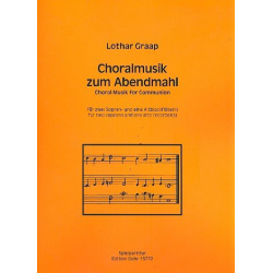 Choralmusik zum Abendmahl : - Lothar Graap