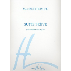 Suite brève : pour saxophone alto - Marc Berthomieu