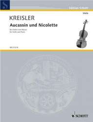 Aucassin und Nicolette : für Violine - Fritz Kreisler