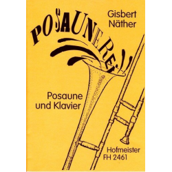 Posaunerei für Posaune und Klavier -Gisbert Näther