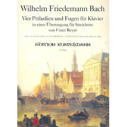 4 Präludien und Fugen für Klavier : - Wilhelm Friedemann Bach