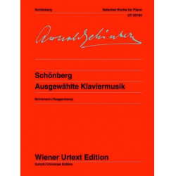 Ausgewählte Klaviermusik - Arnold Schönberg