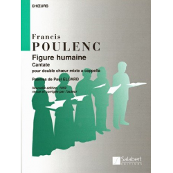 Figure humaine : cantate pour - Francis Poulenc