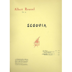 Segovia op.29 : für Violine und Klavier - Albert Roussel