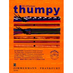 Thumpy die Daumenflöte : - Wil Offermans