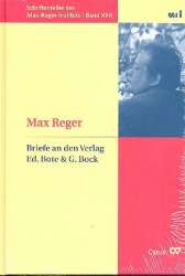 Max Reger : Briefe an den Verlag