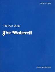 The Watermill : for oboe and piano -Ronald Binge