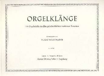 Orgelklänge : 135 Stücke - H. Hartmann